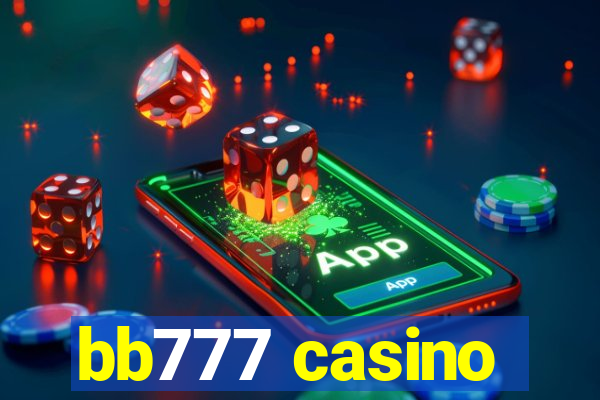 bb777 casino